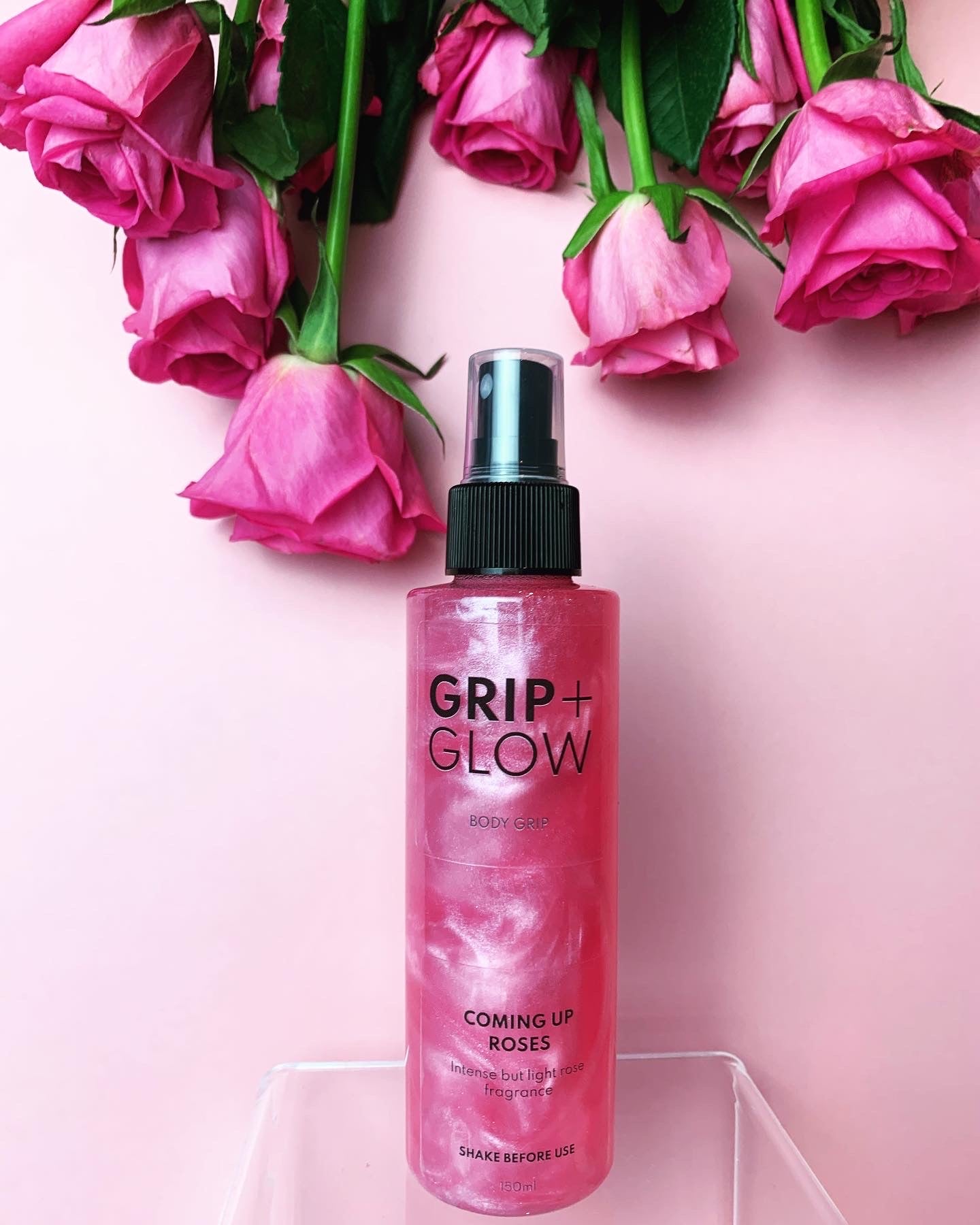 GRIP + GLOW - BODY GRIP - Coming up roses